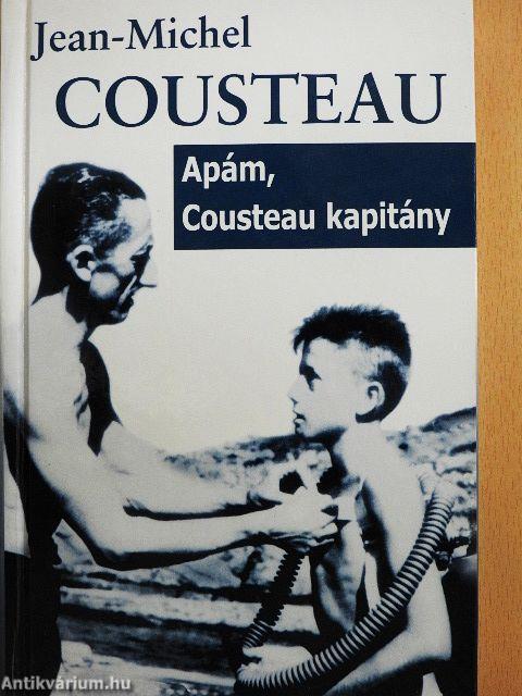 Apám, Cousteau kapitány