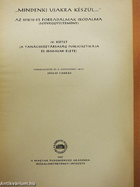 "Mindenki ujakra készül..." IV.