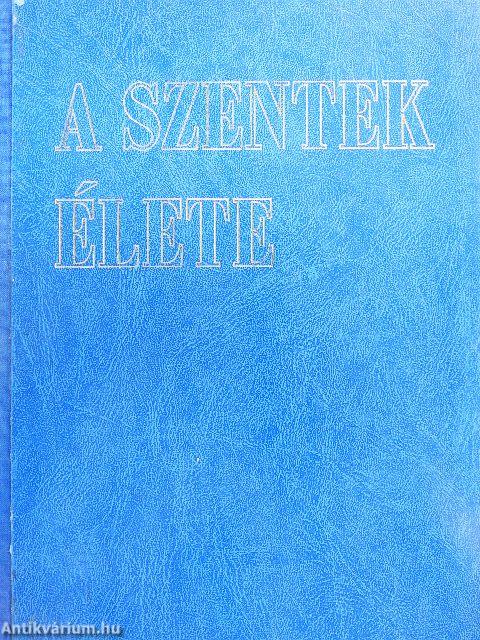 A szentek élete