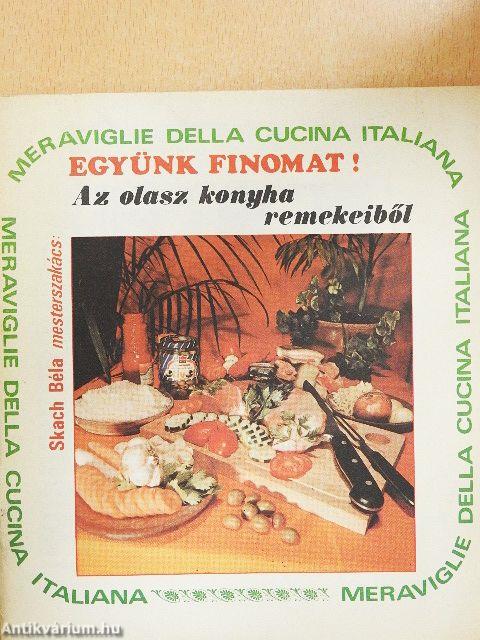 Az olasz konyha remekeiből