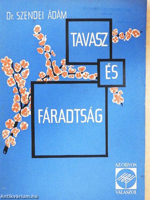 Tavasz és fáradtság
