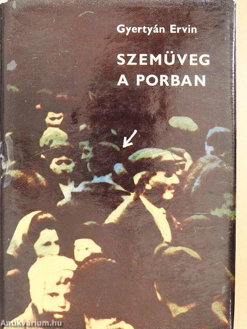Szemüveg a porban