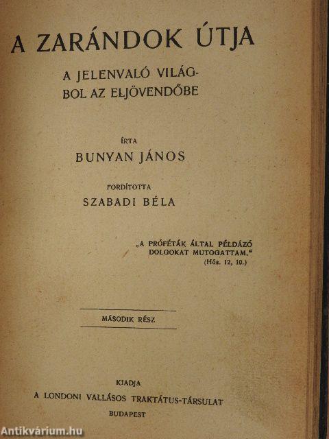 A zarándok útja I-II.