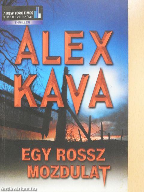 Egy rossz mozdulat