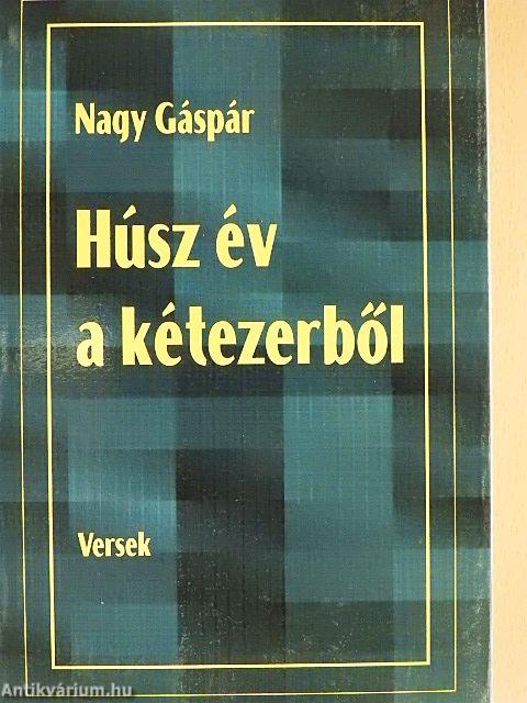 Húsz év a kétezerből