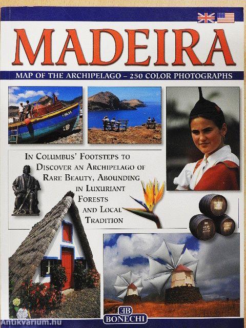Madeira and Porto Santo