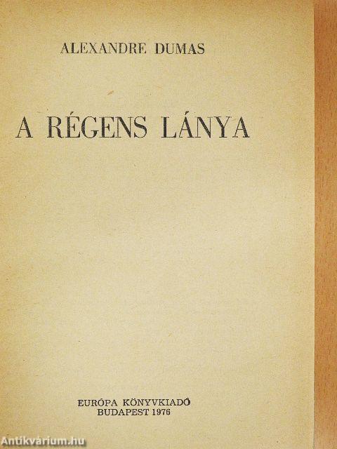 A régens lánya