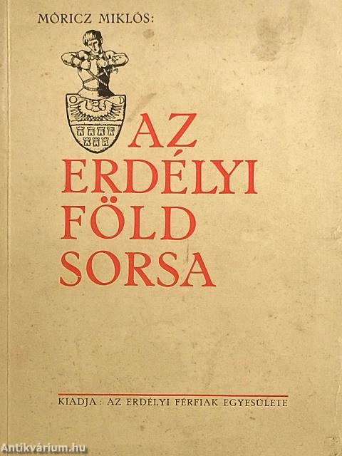 Az erdélyi föld sorsa