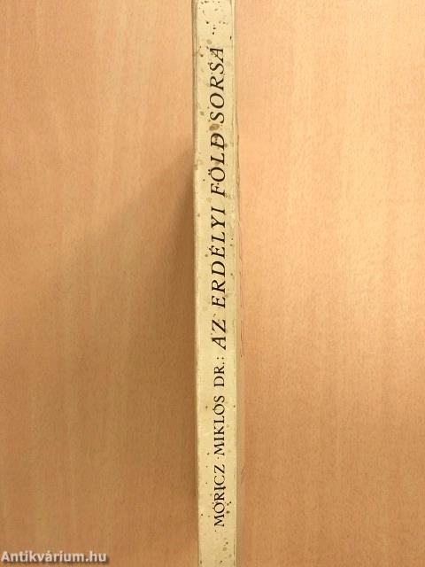 Az erdélyi föld sorsa