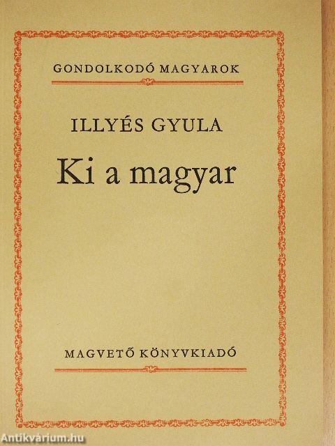 Ki a magyar
