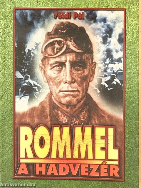 Rommel a hadvezér