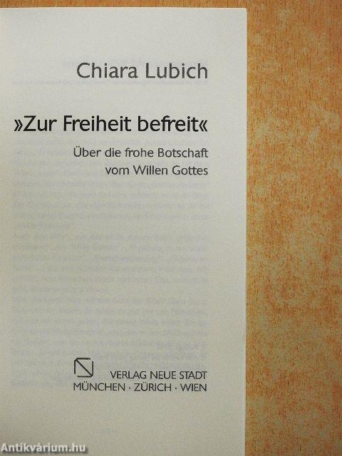 »Zur Freiheit befreit«