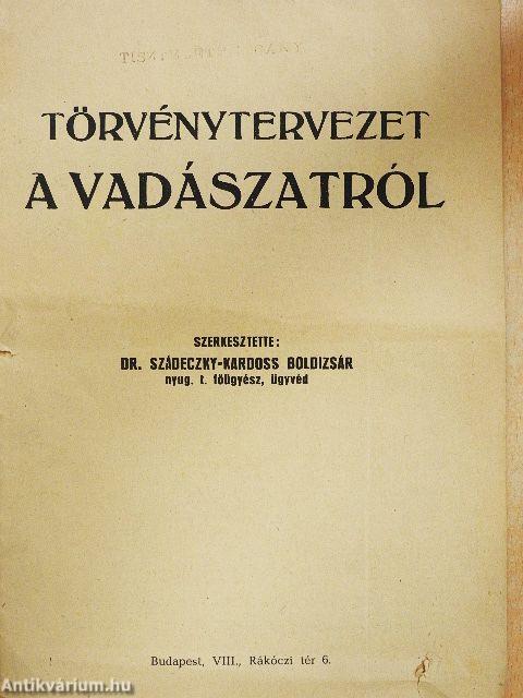 Törvénytervezet a vadászatról