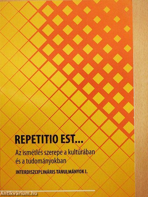 Repetitio est...