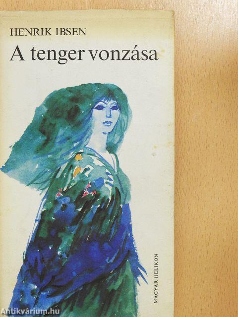 A tenger vonzása