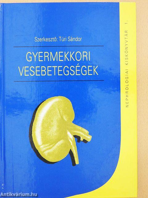 Gyermekkori vesebetegségek