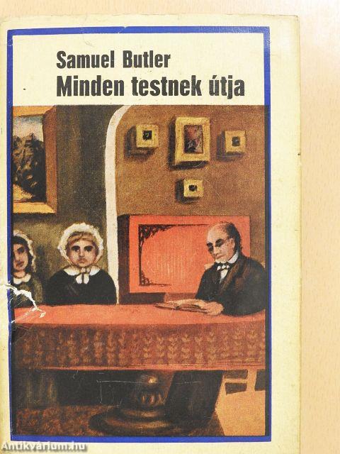 Minden testnek útja