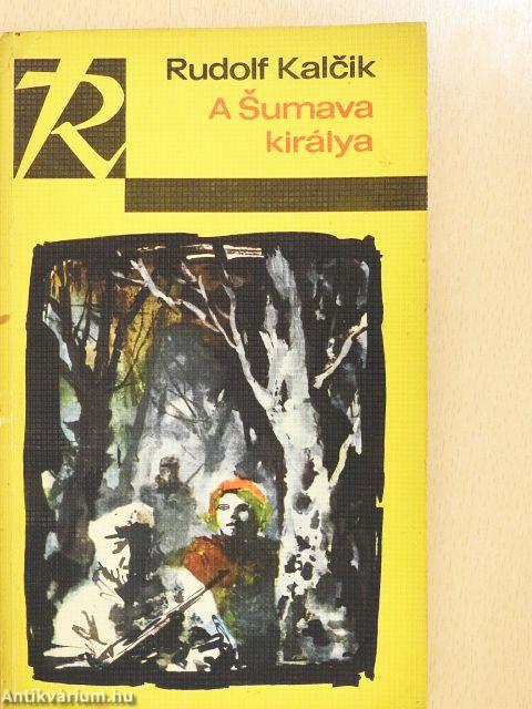 A Sumava királya