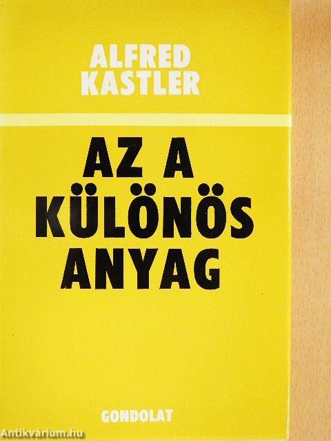 Az a különös anyag