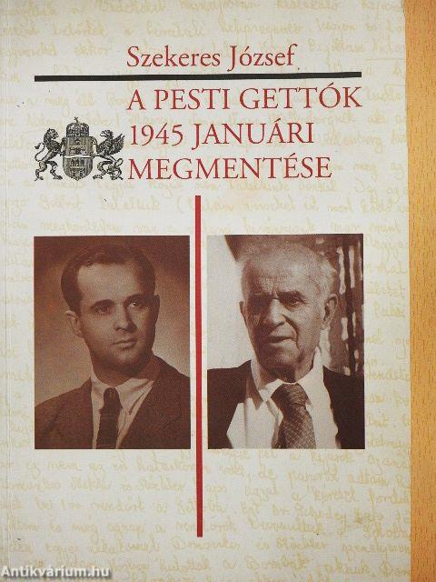 A pesti gettók 1945 januári megmentése