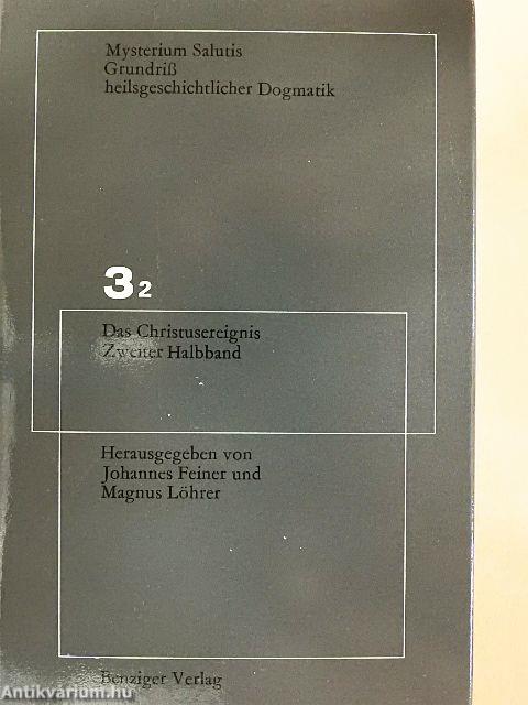 Das Christusereignis III/2