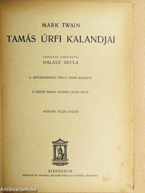 Tamás úrfi kalandjai