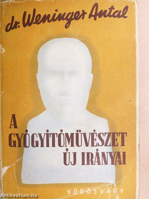 A gyógyítóművészet új irányai