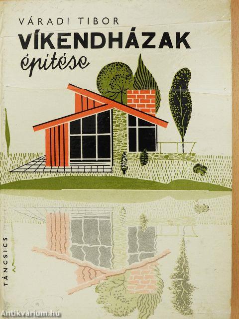 Víkendházak építése