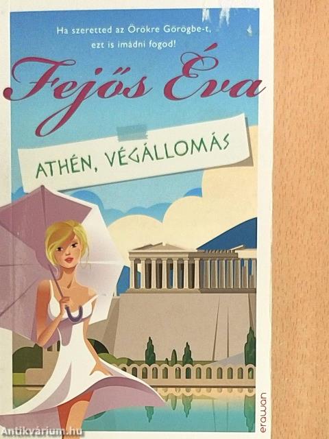 Athén, végállomás