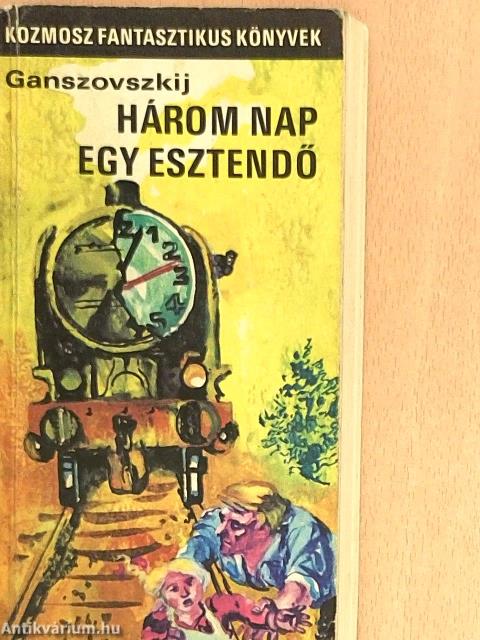 Fénykörben/Három nap egy esztendő