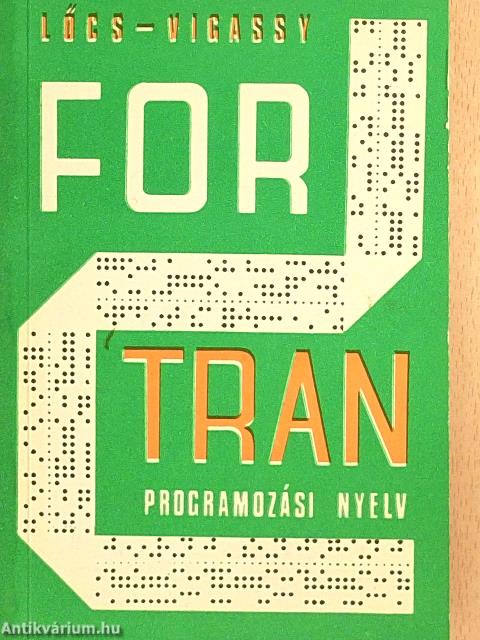 A FORTRAN programozási nyelv