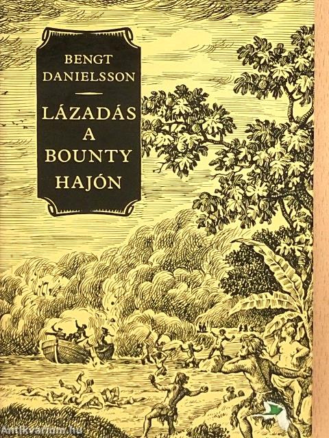 Lázadás a Bounty hajón