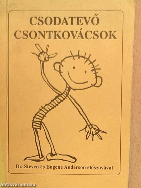 Csodatevő csontkovácsok