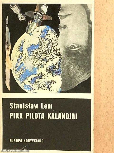 Pirx pilóta kalandjai
