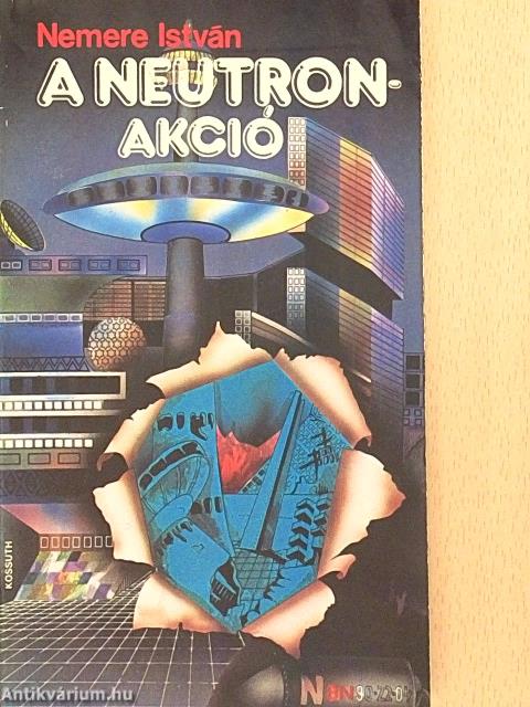 A Neutron-akció