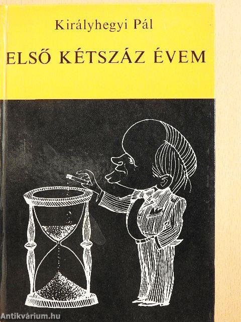 Első kétszáz évem