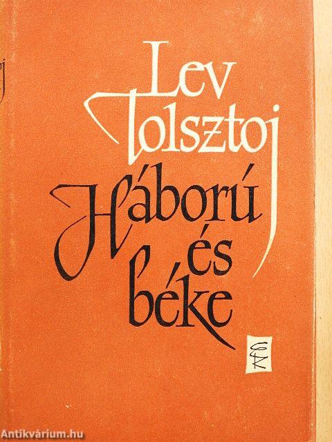 Háború és béke I-IV.