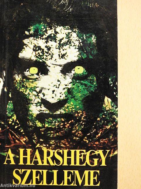 A hárshegy szelleme