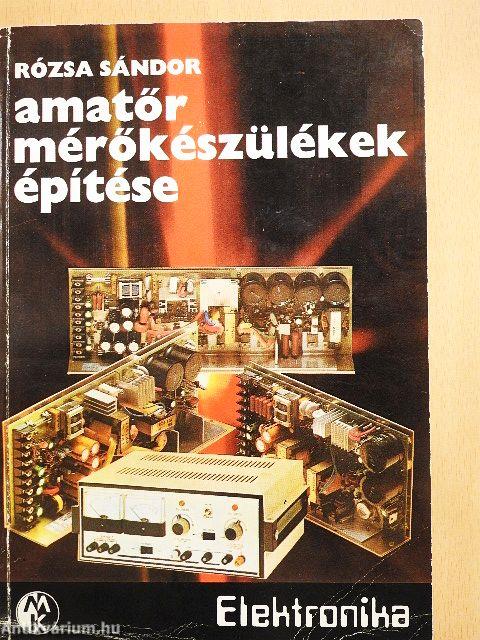 Amatőr mérőkészülékek építése