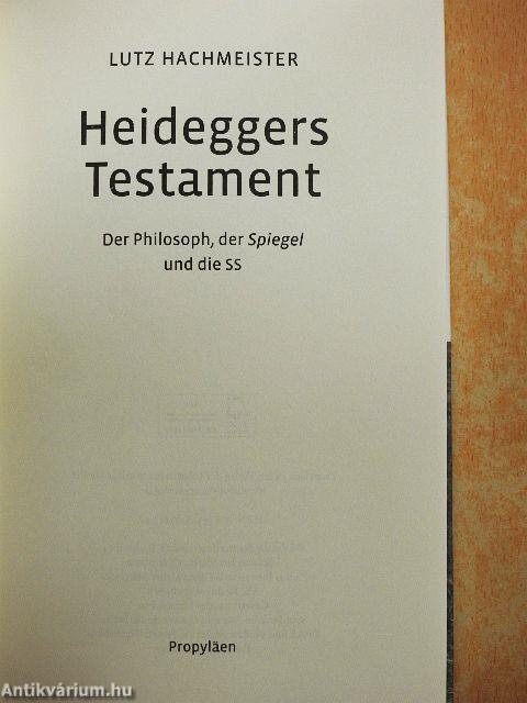 Heideggers Testament