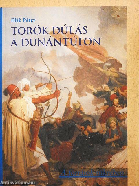 Török dúlás a Dunántúlon