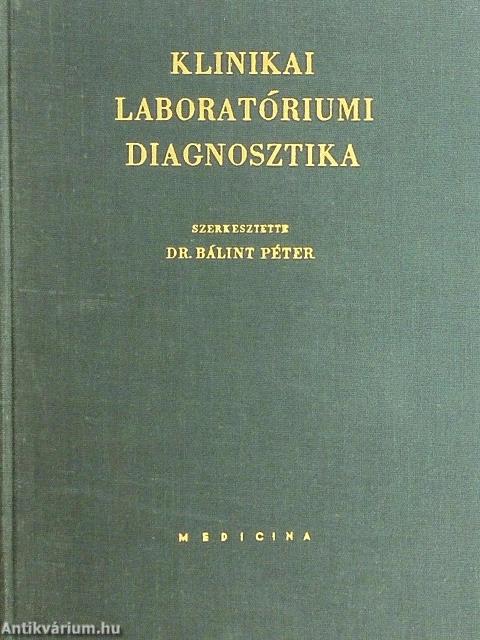 Klinikai laboratóriumi diagnosztika