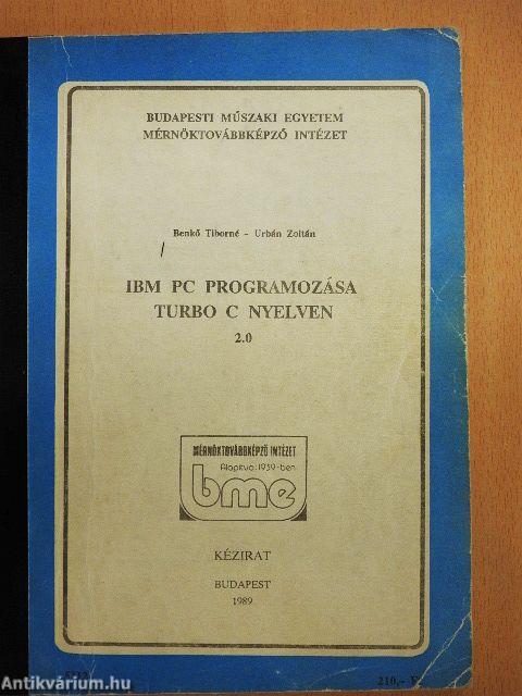 IBM PC programozása Turbo C nyelven 2.0