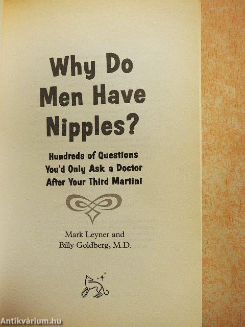 Why Do Men Have Nipples?