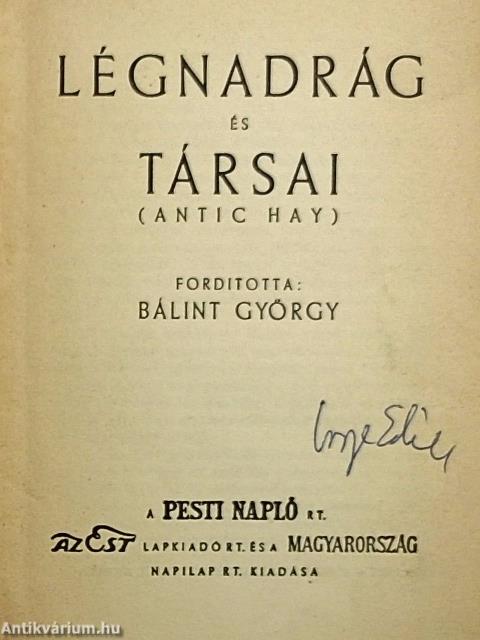 Légnadrág és társai