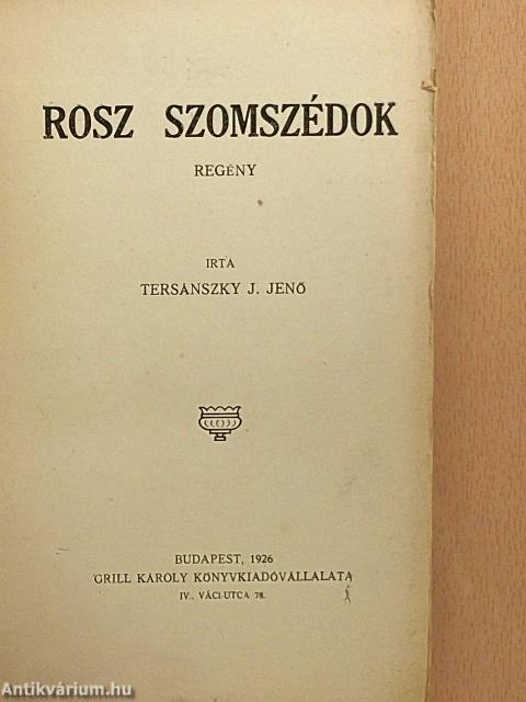 Rosz szomszédok