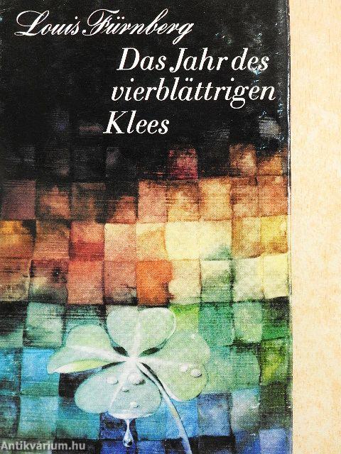 Das Jahr des vierblättrigen Klees