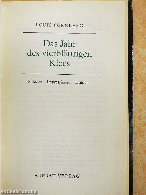 Das Jahr des vierblättrigen Klees