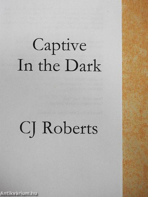 Captive In the Dark