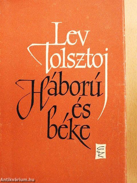Háború és béke I-IV.